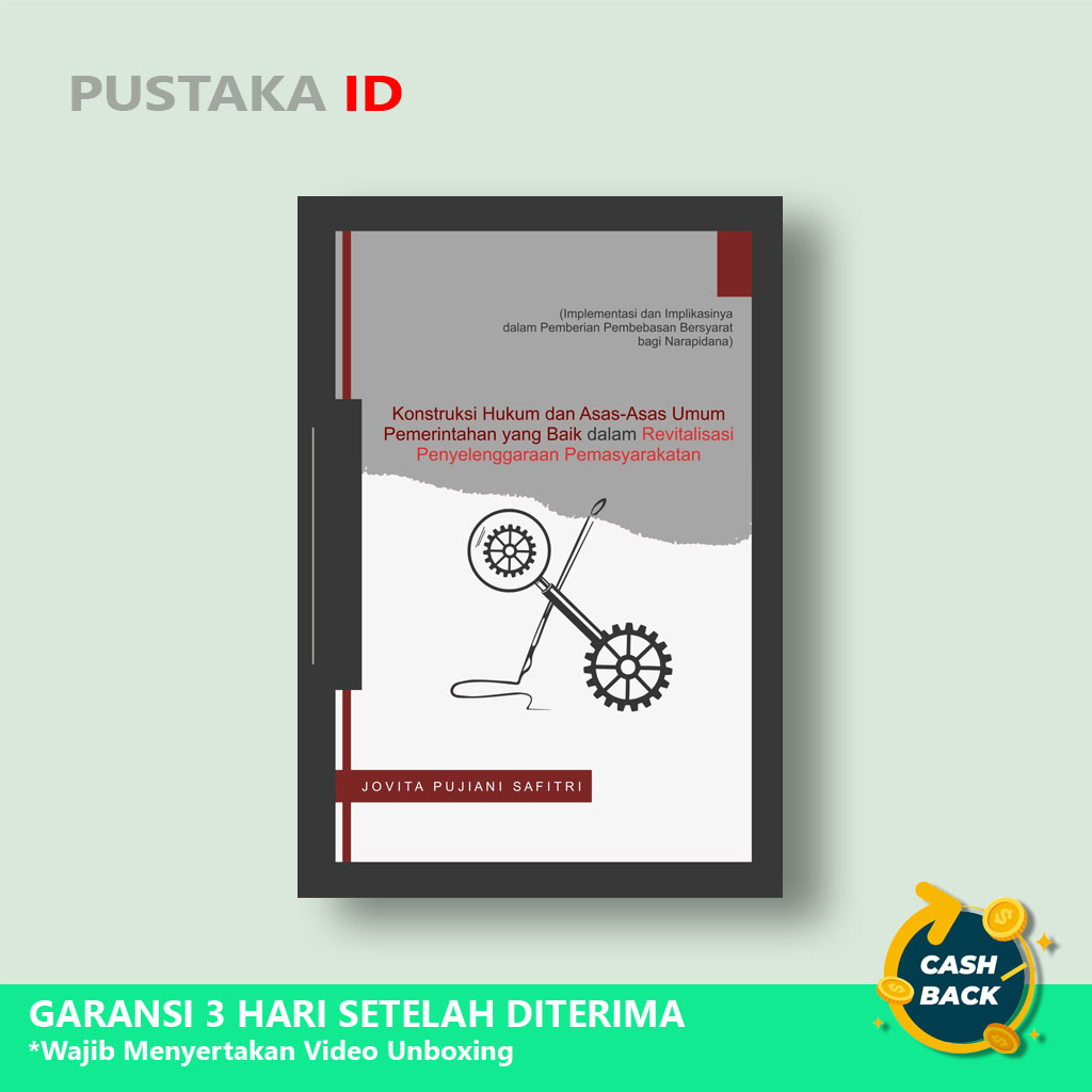 Jual Buku Konstruksi Hukum Dan Asas Asas Umum Pemerintahan Yang Baik