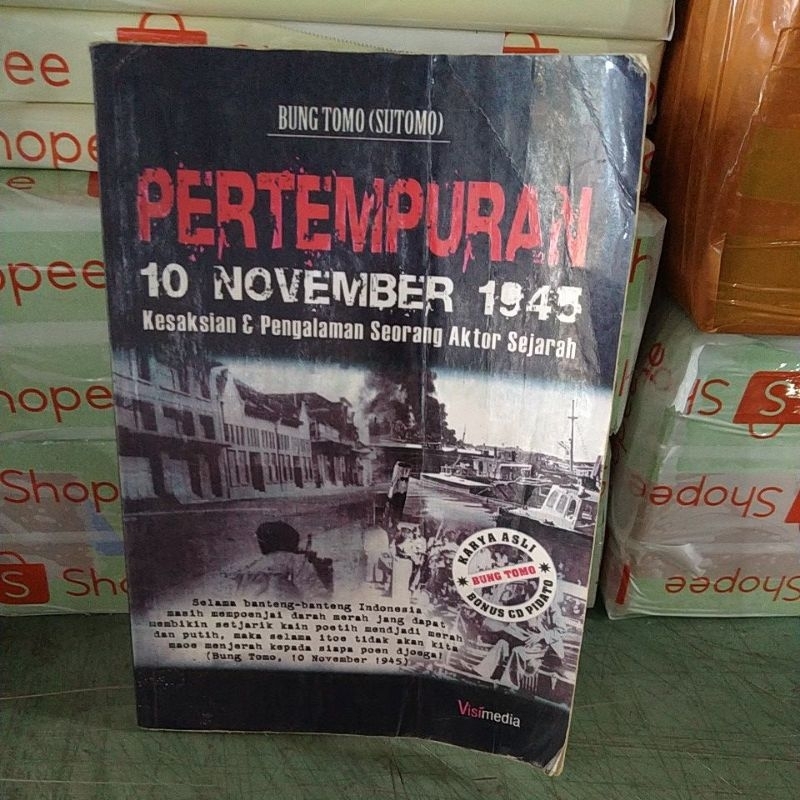 Jual Pertempuran 10 November 1945 Saksian Dan Pengalaman Seorang Aktor