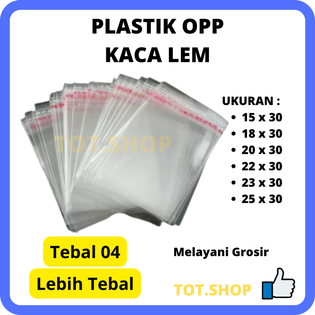 Jual 04 15x30 18x30 20x30 22x30 23x30 25x30 Isi 100 Lbr Plastik OPP