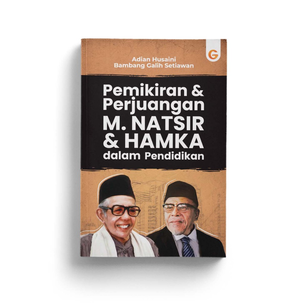 Jual Pemikiran Dan Perjuangan M Natsir Dan Hamka Dalam Pendidikan Buku