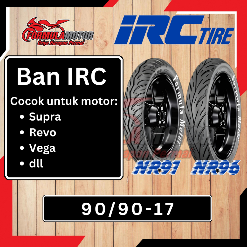 Jual Ban Irc Tubeless Ban Supra Vega Satria Fiz R Ban