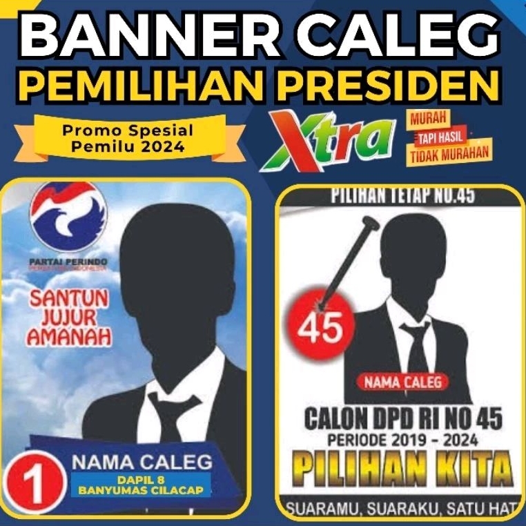 Jual XTRA MURAH PEMILU 2024 BANNER CALEG PARTAI PILPRES PILKADA