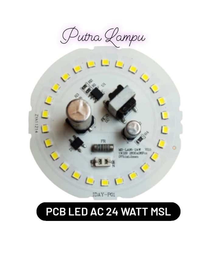 Jual PCB LED AC 24 WATT TYPE MSL MESIN LAMPU LED AC 24 WATT TYPE MSL