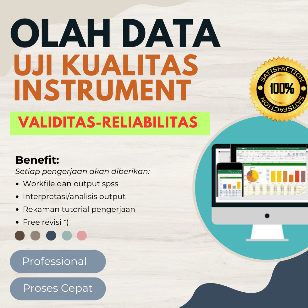 Jual Olah Data Uji Kualitas Instrument Uji Validitas Reliabilitas