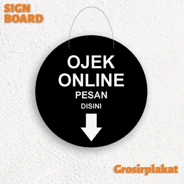 Jual Signage Ojek Online Pesan Disini Sign Board Akrilik Hitam Putih