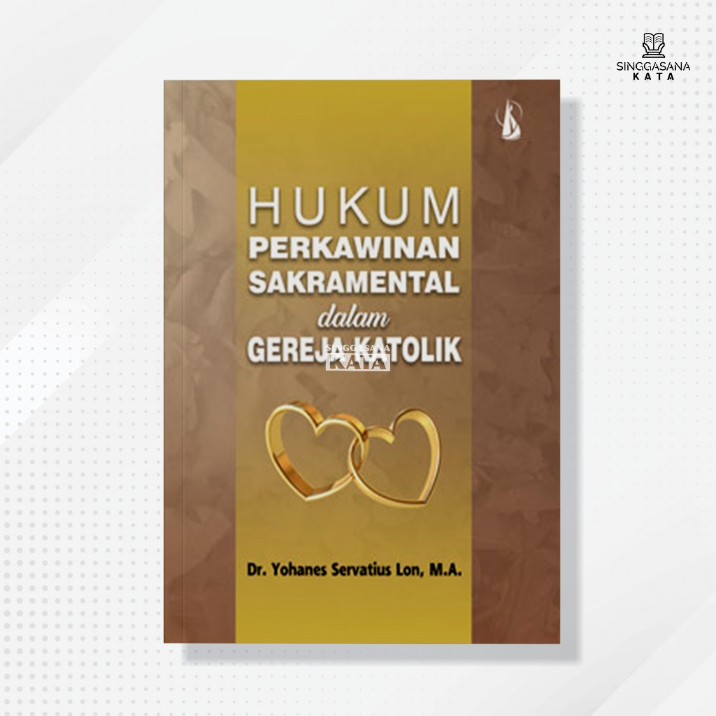 Jual Buku Hukum Perkawinan Sakramental Dalam Gereja Katolik Dr