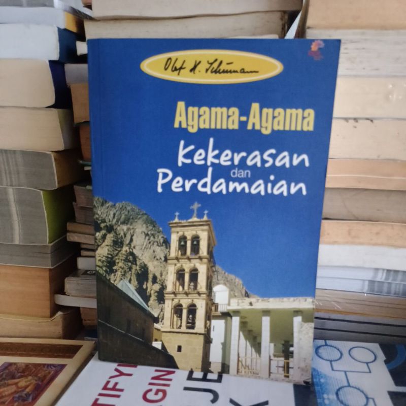 Jual Buku Agama Agama Kekerasan Dan Perdamaian Oleh Olaf Herbert