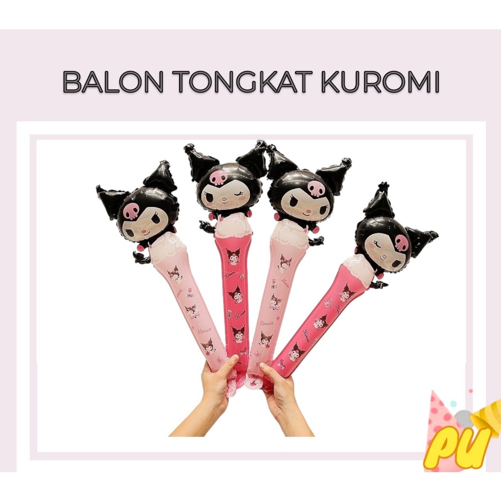 Jual Balon Tongkat Kuromi Sanrio Balon Foil Kuromi Sanrio Shopee