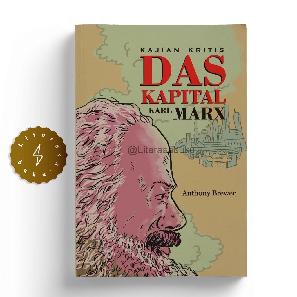 Jual Buku Kajian Kritis Das Kapital Karl Marx Anthony Brewer Shopee