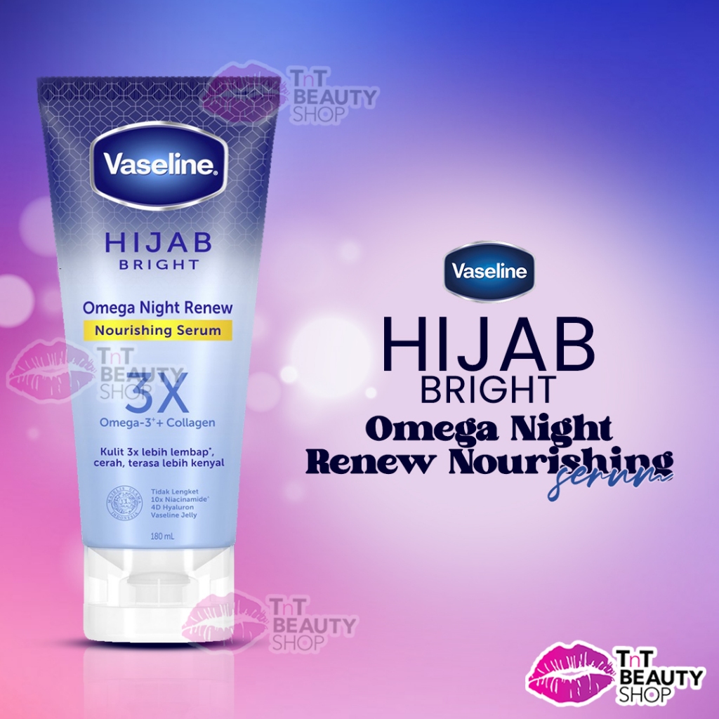 Jual Vaseline Hijab Bright Nourishing Body Serum Omega Night Renew