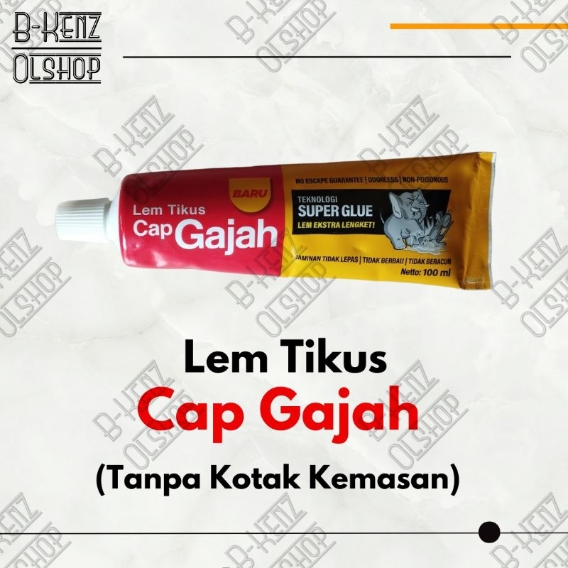 Jual Lem Tikus Cap Gajah Ml Tanpa Kotak Kemasan Shopee Indonesia