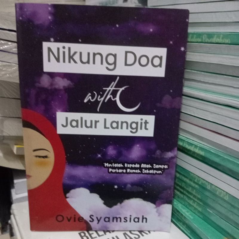 Jual Buku Nikung Doa Withc Jalur Langit By Ovie Syamsiah Shopee Indonesia