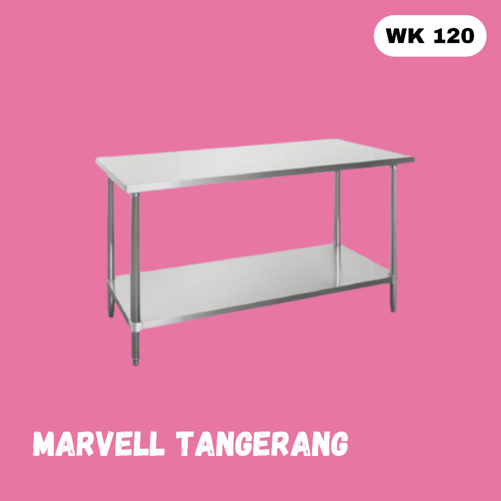 Jual WK 120 Working Table Stainless Steel Knock Down Meja Dapur