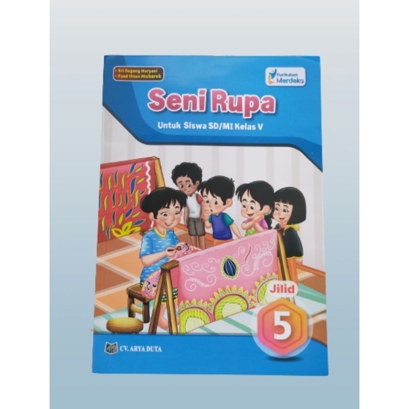 Jual Buku Teks Siswa Seni Rupa Kurikulum Merdeka Kelas Penerbit Arya