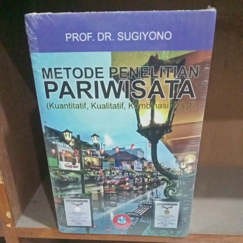 Jual Buku Original Metode Penelitian Pariwisata Kuantitatif Kualitatif