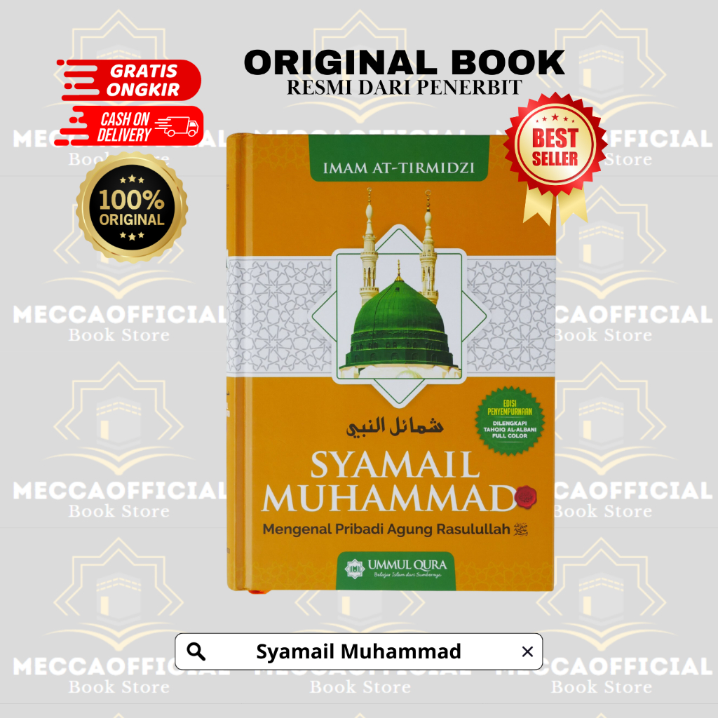 Jual Buku Syamail Muhammad SAW Mengenal Pribadi Agung Nabi Ummul