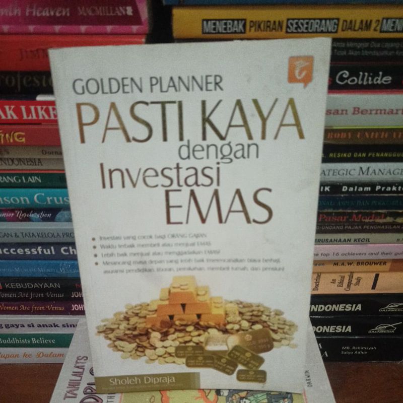 Jual Buku Pasti Kaya Dengan Investasi Emas By Sholeh Dipraja Shopee