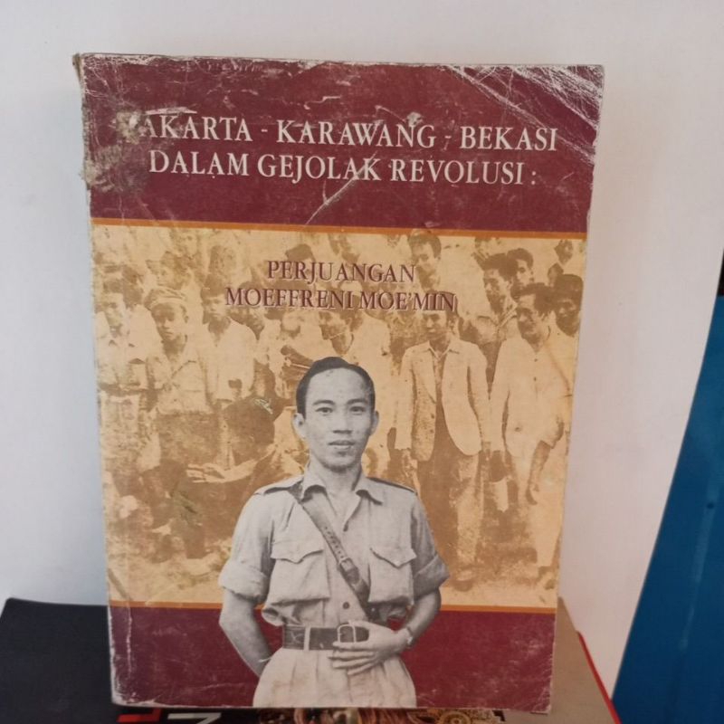 Jual Buku Sejarah Jakarta Kerawang Bekasi Dalam Gejolak Revolusi