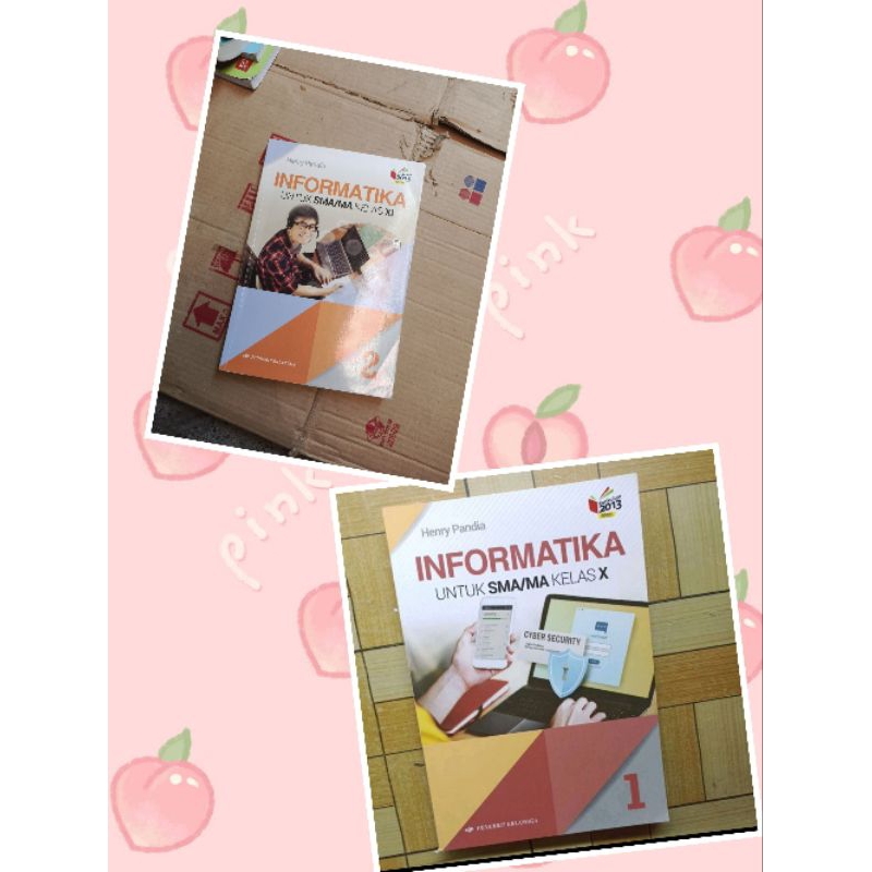 Jual BUKU BEKAS ORIGINAL INFORMATIKA KELAS 1 2 3 X XI XII SMA KURIKULUM