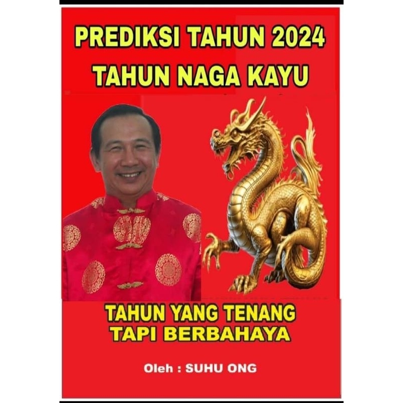 Jual Buku Tjap Ji Shio Naga Kayu Karya Suhu Ong Best Seller