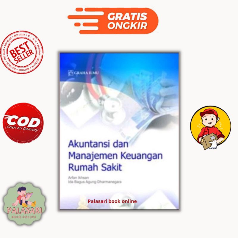 Jual Buku Akuntansi Dan Manajemen Keuangan Rumah Sakit Arfan Ikshan