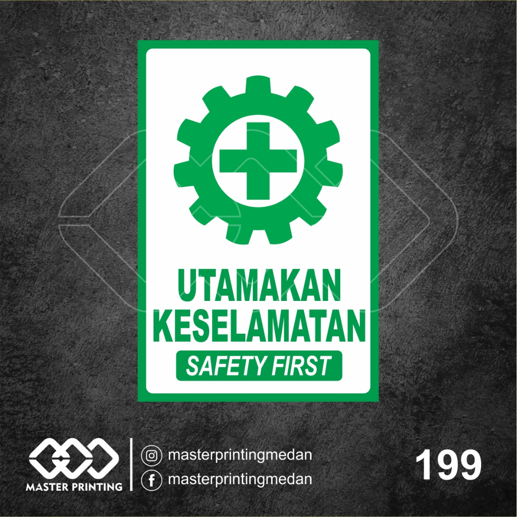 Jual Stiker Utamakan Keselamatan Safety First Sticker Vinyl