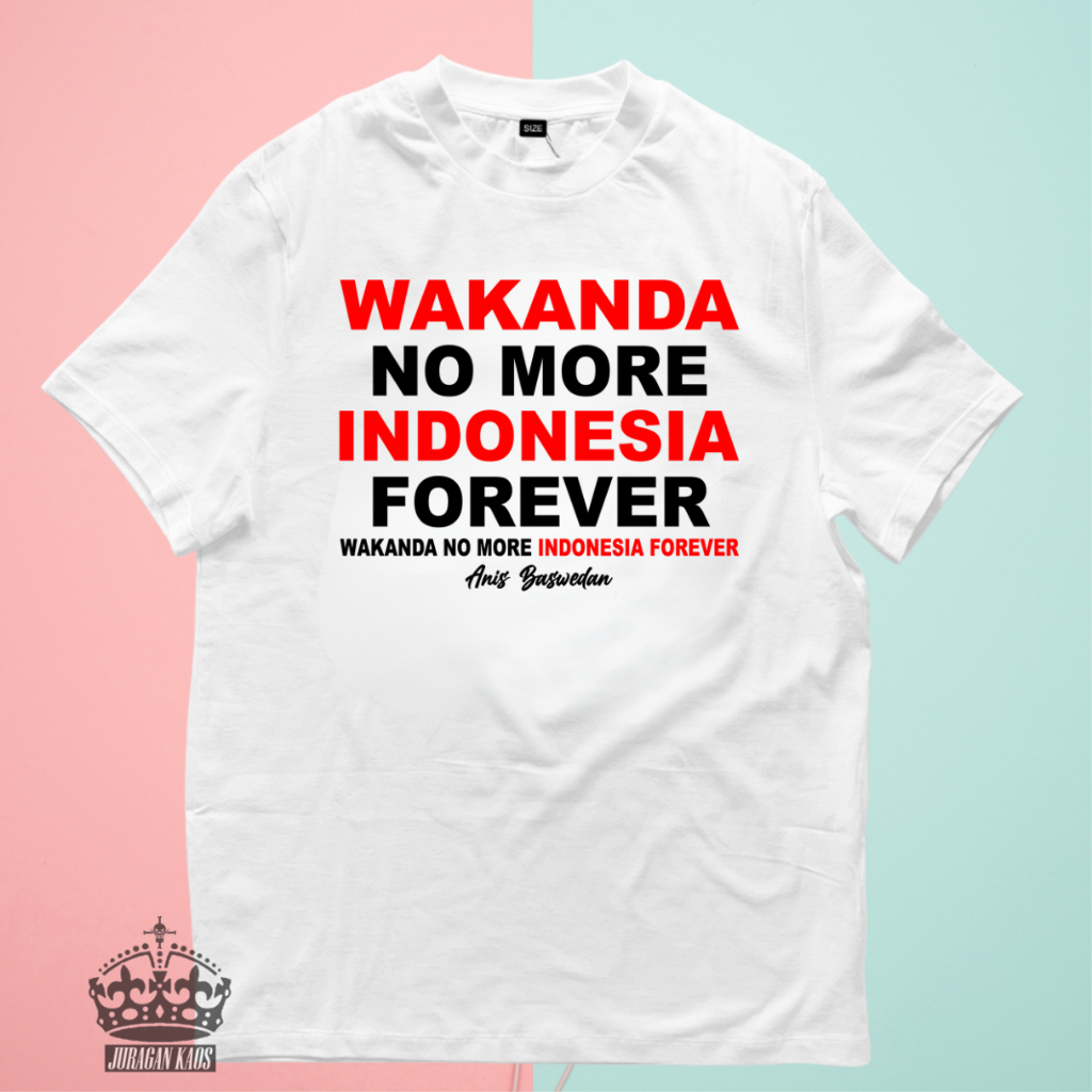 Jual BAJU KAOS WAKANDA NO MORE INDONESIA FOREVER PUTIH Shopee Indonesia