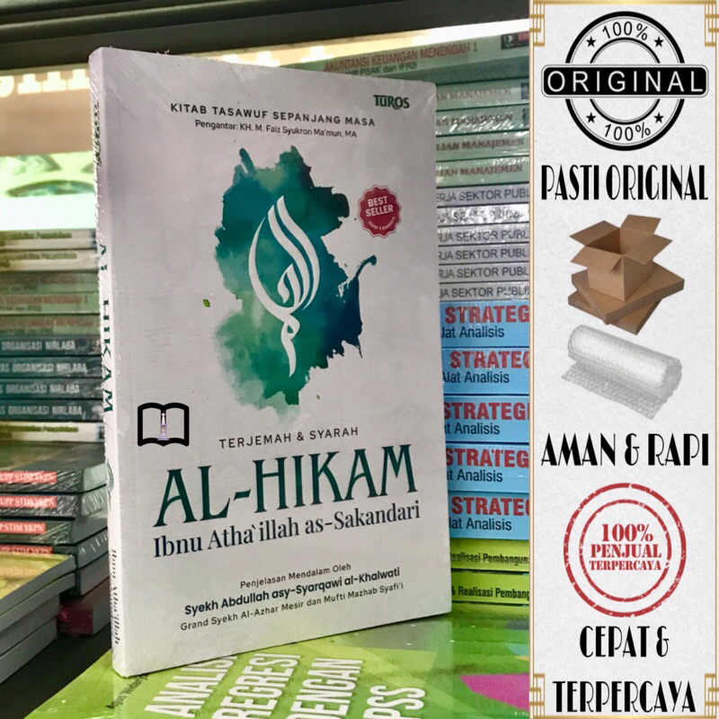 Jual Buku Terjemah Dan Syarah Al Hikam Kitab Tasawuf Sepanjang Masa