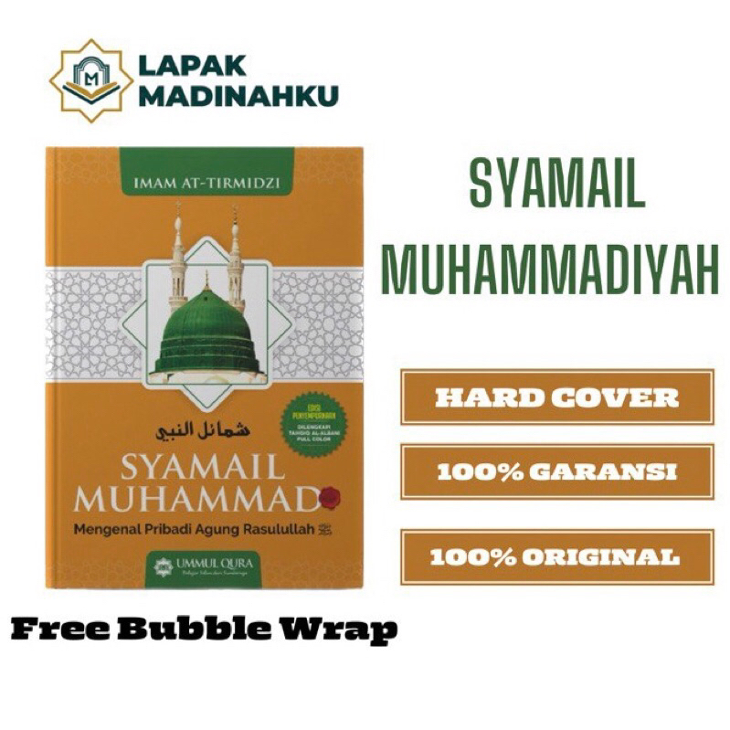 Jual Syamail Muhammadiyah Mengenal Pribadi Agung Rasullulah Nabi