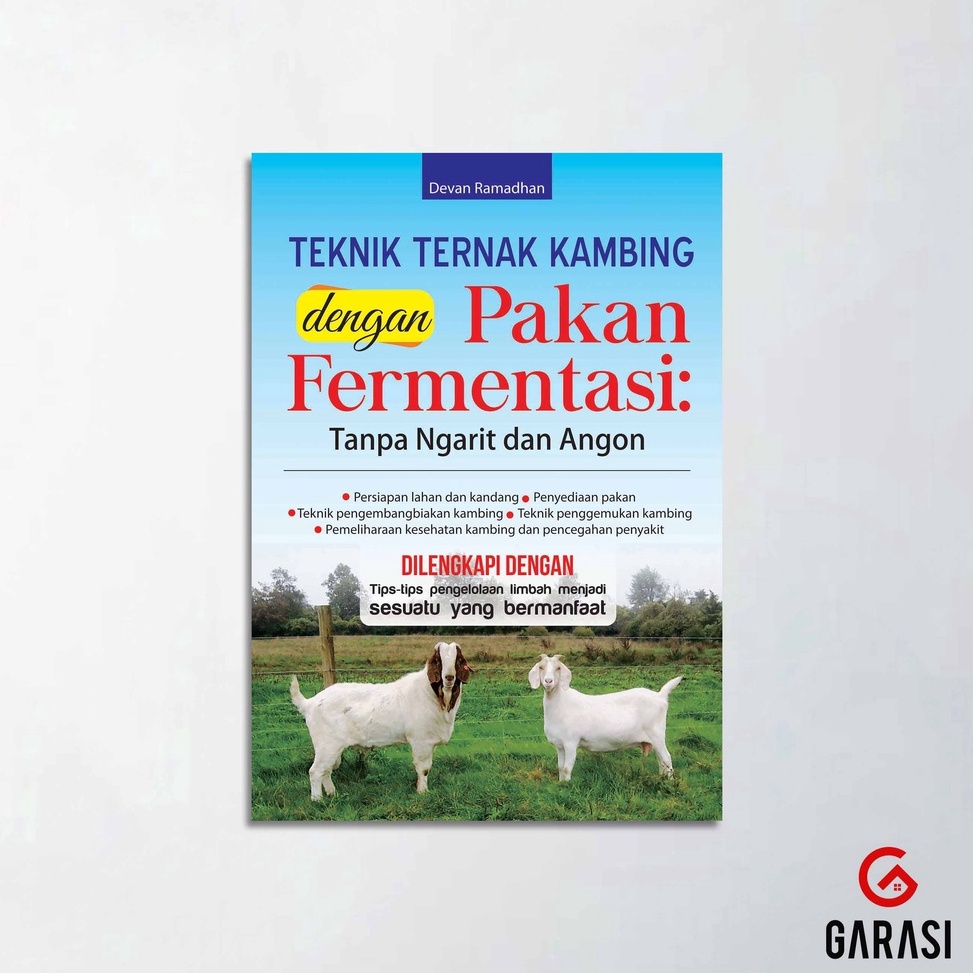 Jual KODE Q84R Buku Teknik Ternak Kambing Dengan Pakan Fermentasi Tanpa