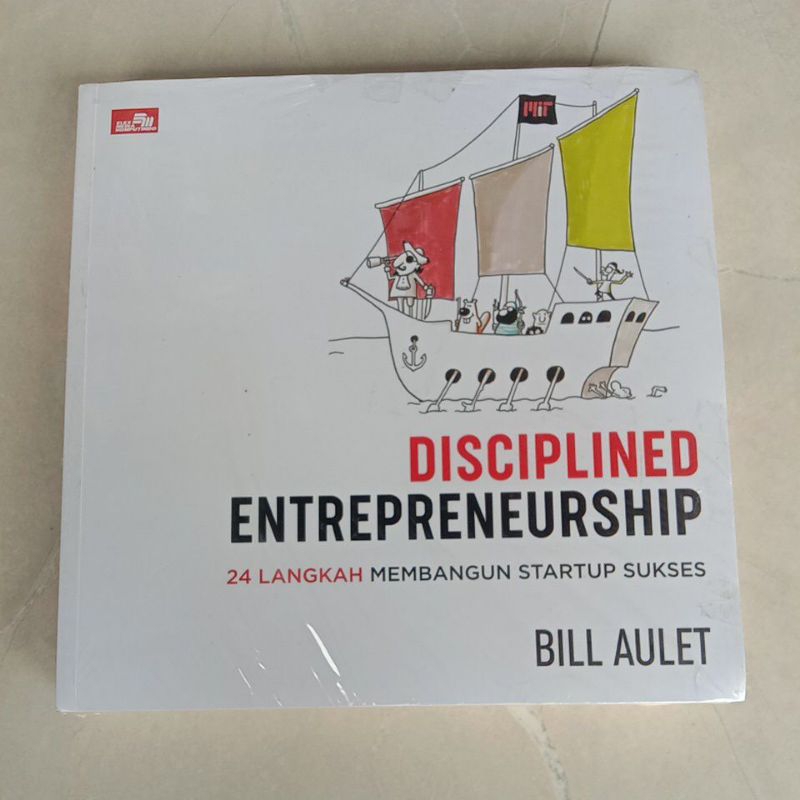 Jual Disciplined Entrepreneurship Langkah Membangun Startup Sukses