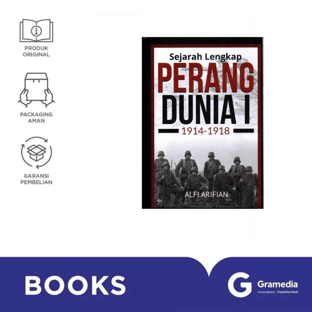 Jual Gramedia Gandaria Sejarah Lengkap Perang Dunia I 1914 1918