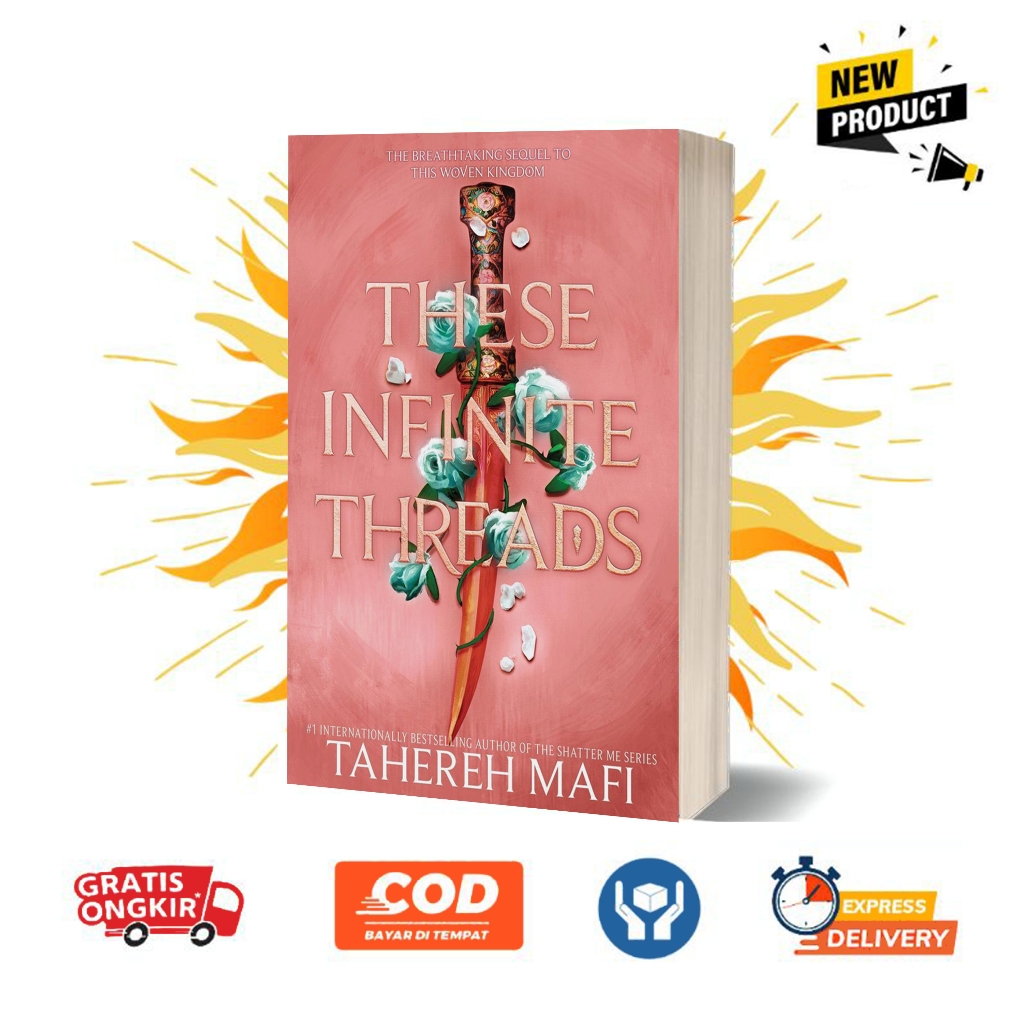 Jual These Infinite Threads This Woven Kingdom 2 By Tahereh Mafi