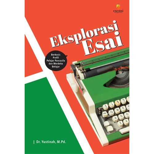 Jual Esensi Buku Eksplorasi Esai Penerbit Erlangga Grup Shopee Indonesia