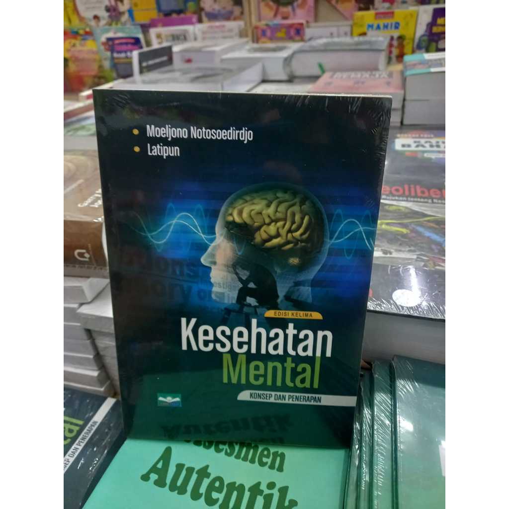 Jual Buku Kesehatan Mental Konsep Dan Penerapan Latipun Shopee Indonesia