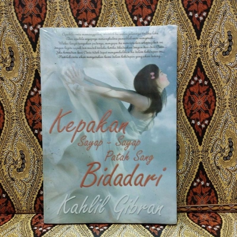 Jual Buku Kahlil Gibran Kepakan Sayap Sayap Patah Sang Bidadari