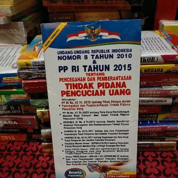 Jual Buku Uu Pencegahan Dan Pemberantasan Tindak Pidana Pencucian Uang