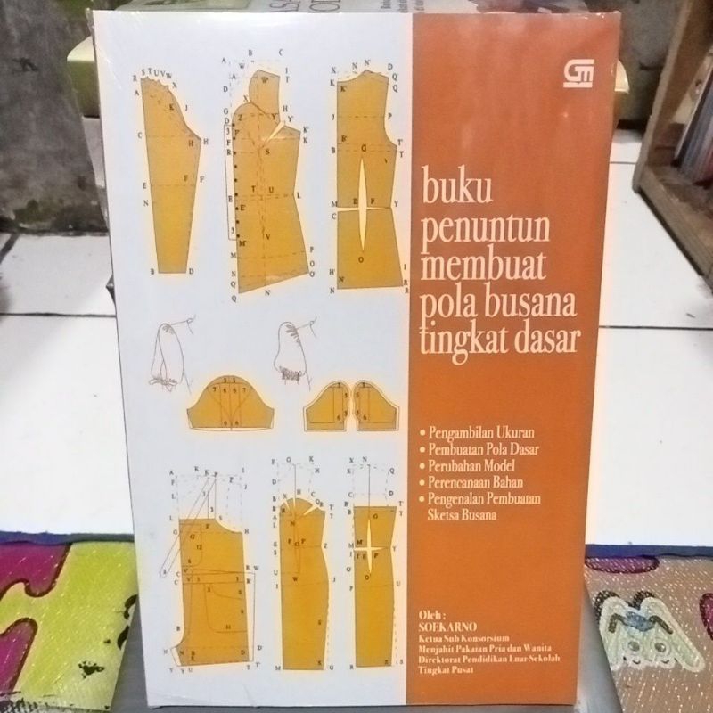 Jual Buku Penuntun Membuat Pola Busana Tingkat Dasar By SOEKARNO