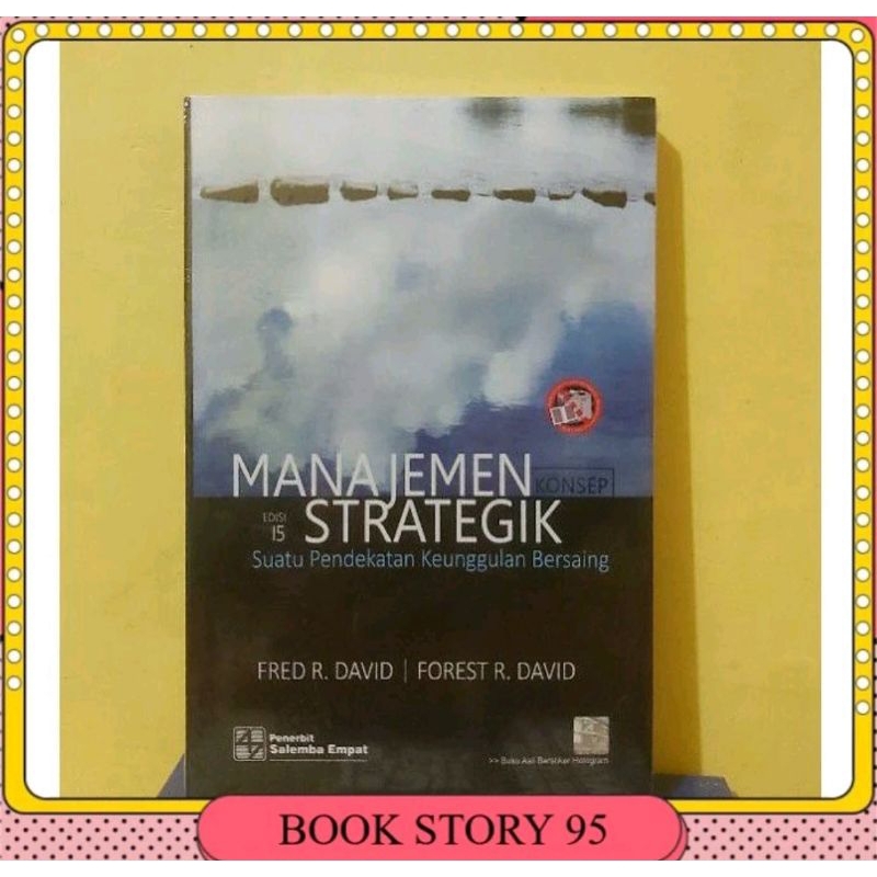 Jual Manajemen Strategik Edisi By Fred David Shopee Indonesia