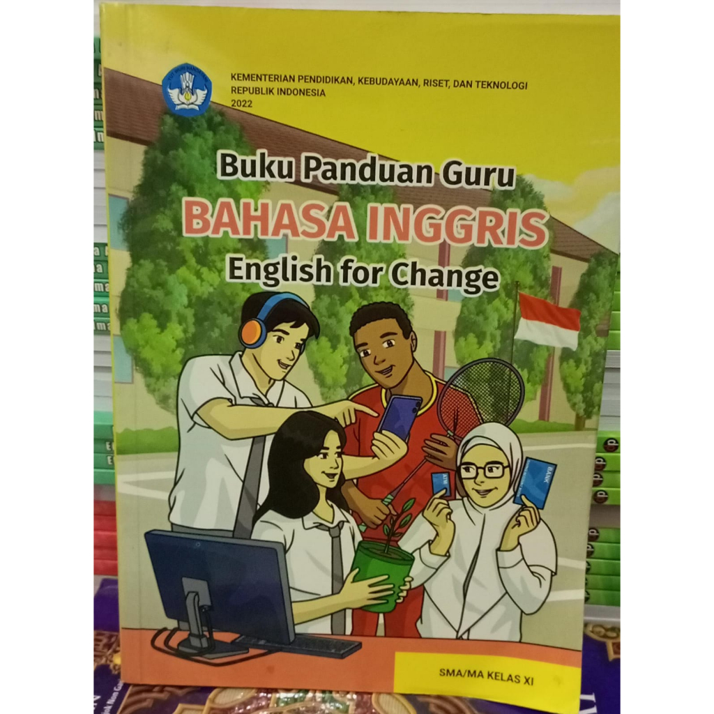 Jual BUKU PANDUAN GURU BAHASA INGGRIS ENGLISH FOR CHANGE KELAS 11