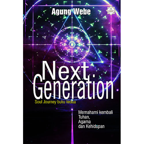 Jual Buku Next Generation Soul Journey Agung Webe INDO Shopee