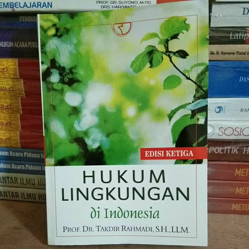 Jual Hukum Lingkungan Di Indonesia Takdir Rahmadi Shopee Indonesia