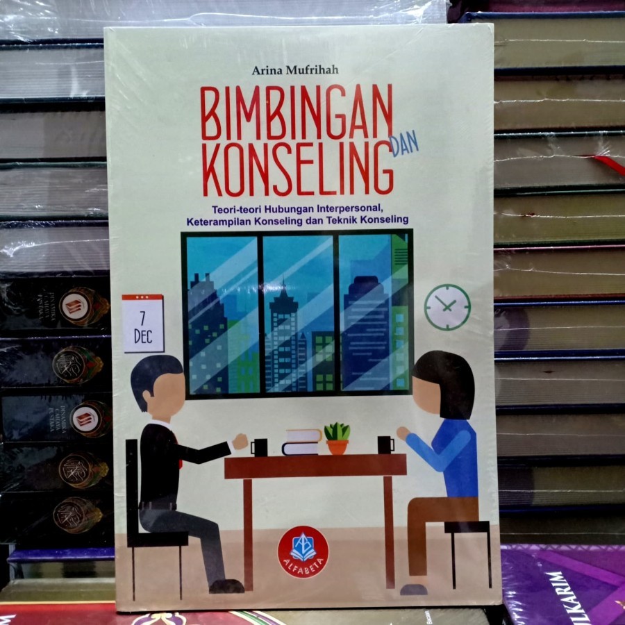 Jual Bimbingan Dan Konseling Teori Teori Hubungan Interpersonal