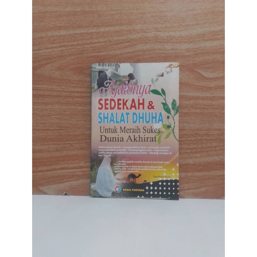 Jual Buku Ajaibnya Sedekah Shalat Dhuha Untuk Meraih Sukses Dunia