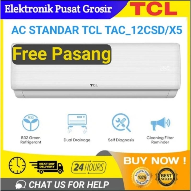 Jual Ac Tcl Pk Tac Csd Xs Csd Free Pasang Ac Pk Low Watt R