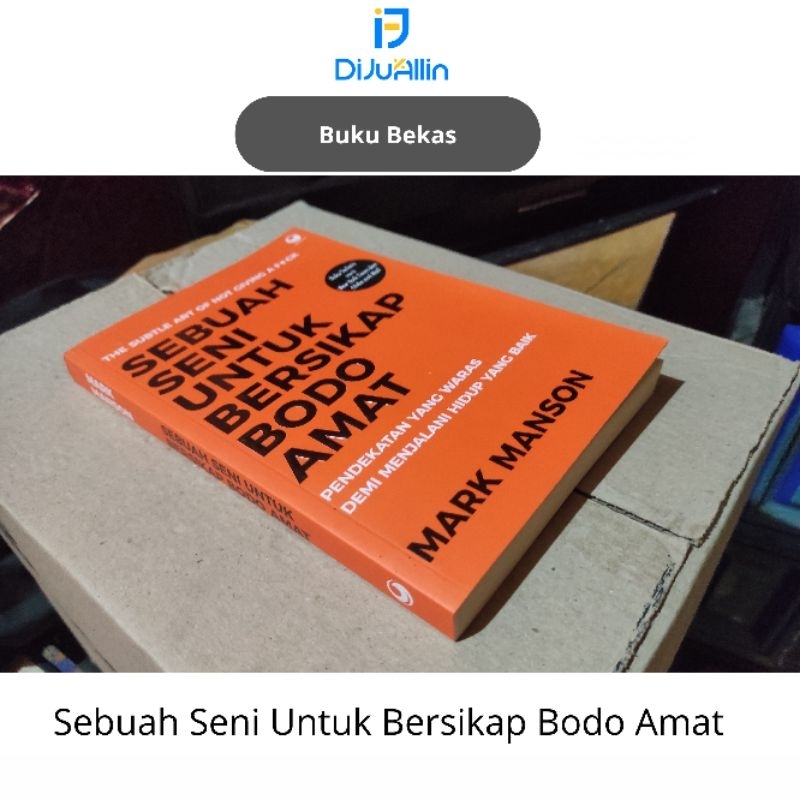 Jual Original Buku Bekas Sebuah Seni Untuk Bersikap Bodo Amat Mark