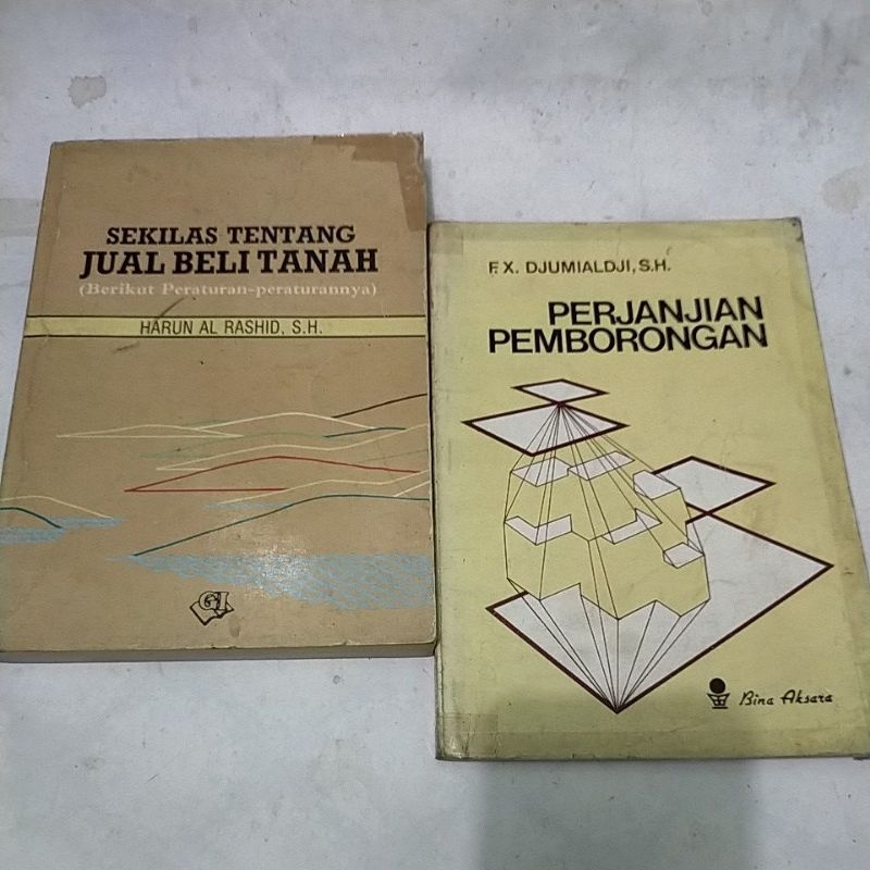 Jual SEKILAS TENTANG JUAL BELI TANAH Harun Al Rashid SH Perjanjian