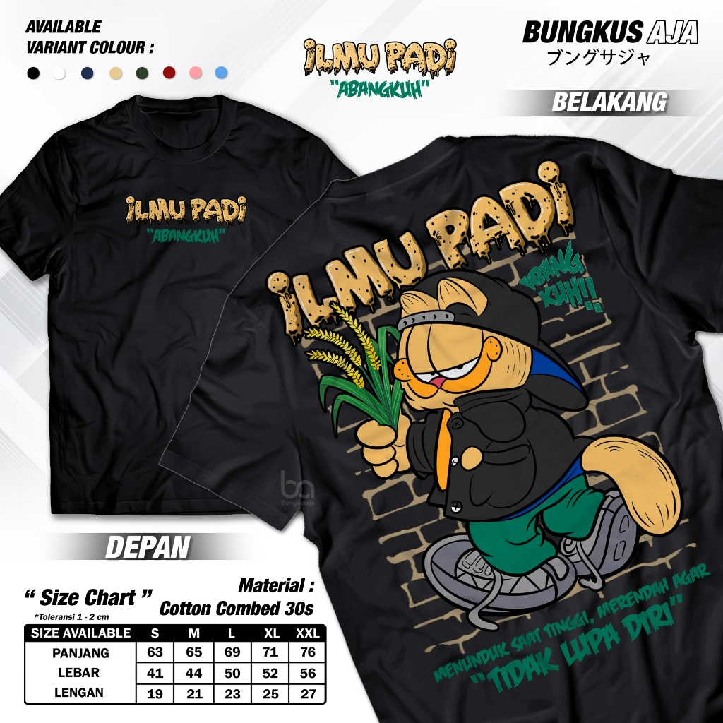 Jual Kaos Ilmu Padi Merendah Tidak Lupa Diri Baju Kata Kata Keren