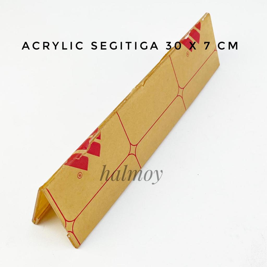 Jual ACRYLIC SEGITIGA PAPAN NAMA MEJA DISPLAY KANTOR 30 X 7 CM