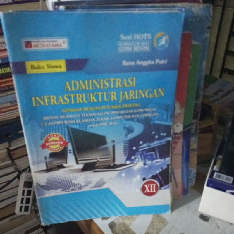 Jual Buku Siswa ADMINISTRASI INFRASTRUKTUR JARINGAN UNTUK SMK KELAS XII